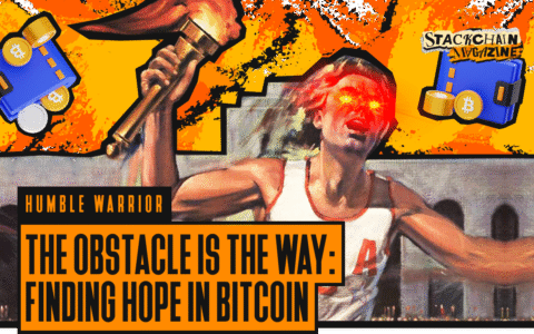 The Obstacle Is The Way – Finding Hope In Bitcoin
